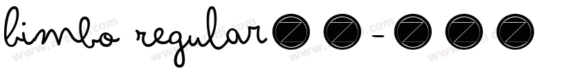 Bimbo Regular字体字体转换